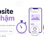 website tải chậm - 10 nguyên nhân và cách xử lý PageSpeed